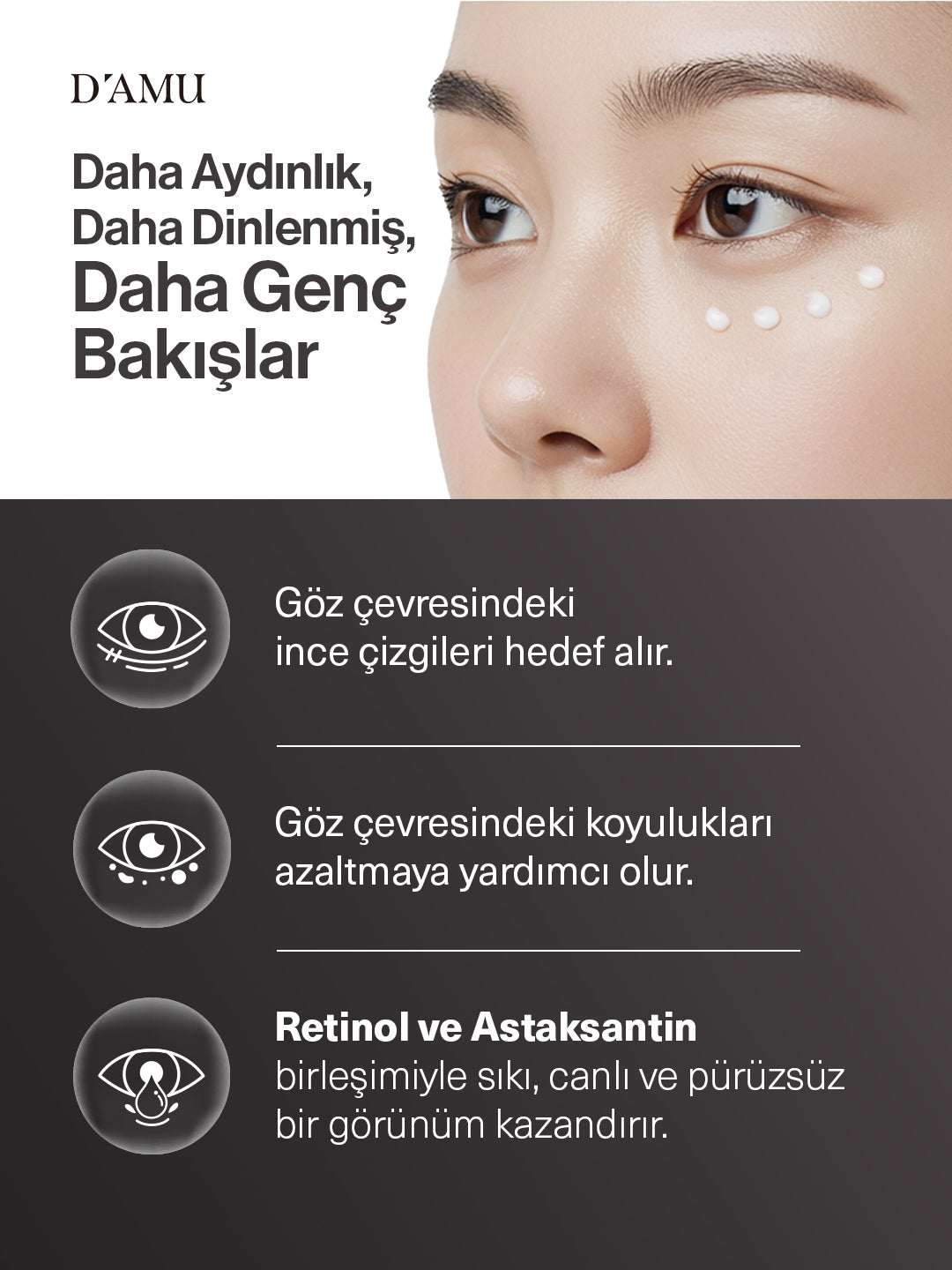 D’amu Vita5X Astatinol Eye Cream – Göz Çevresi Aydınlatıcı, Nemlendirici ve Sıkılaştırıcı Bakım Kremi